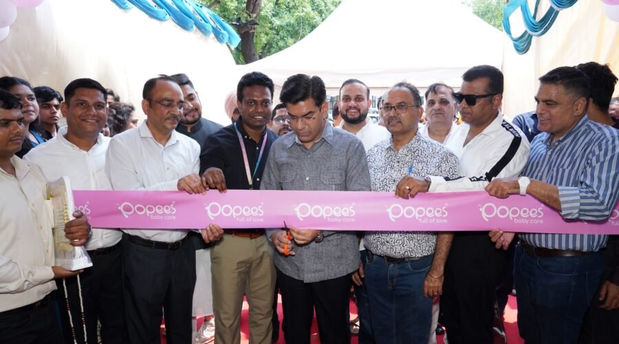 POPEES BABY CARE ENTERS NORTH INDIA WITH FIRST CHANDIGARH STORE; PLANS RAPID REGIONAL EXPANSION