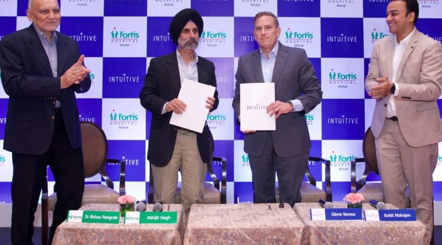FORTIS AND INTUITIVE SIGN MoU TO ESTABLISH INDIA’S FIRST TOTAL PROGRAM OBSERVATION SITE IN A NON-METRO CITY