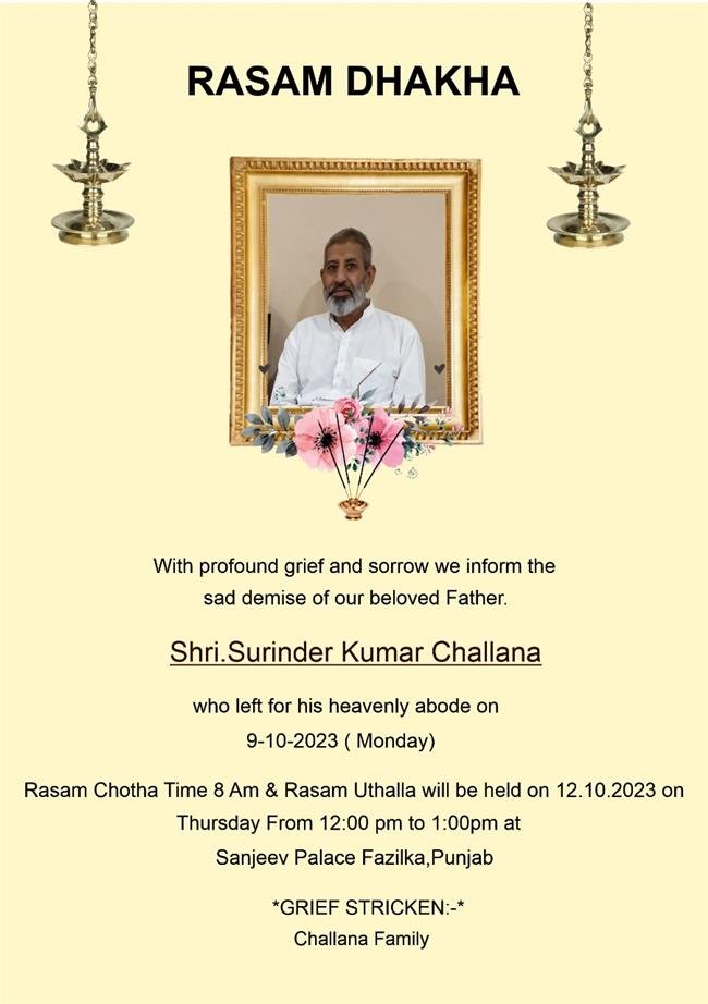 PRAYER MEETING AND RASAM DAHAKA  OF LATE SH. SURINDER KUMAR CHALLANA ON OCTOBER 12 IN FAZILKA