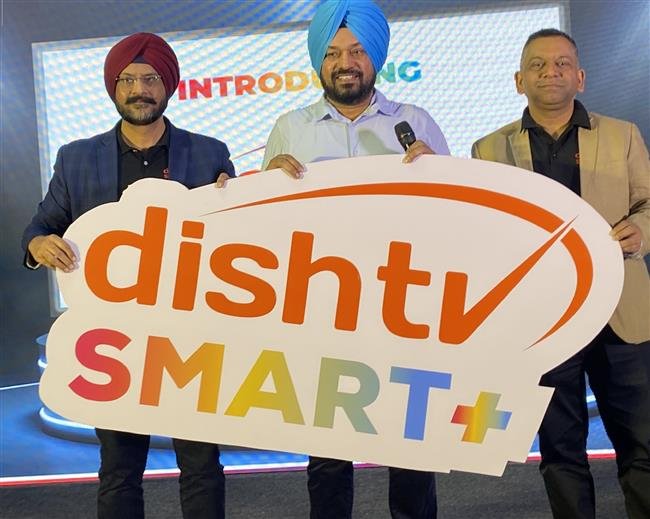 DISH TV REVOLUTIONIZES ENTERTAINMENT WITH ‘DISH TV SMART+’ SERVICES, OFFERING TV AND OTT ON ANY SCREEN, ANYWHERE